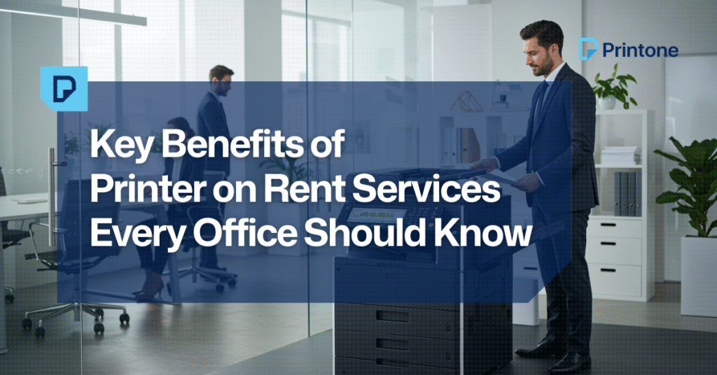 key-benefits-of-printer-on-rent