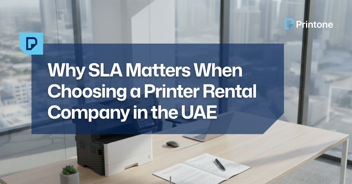 why-sla-matters-when-choosing-printer-rental-company-uae