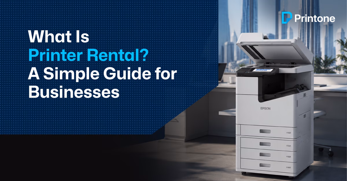 what-is-printer-rental-a-simple-guide-for-businesses